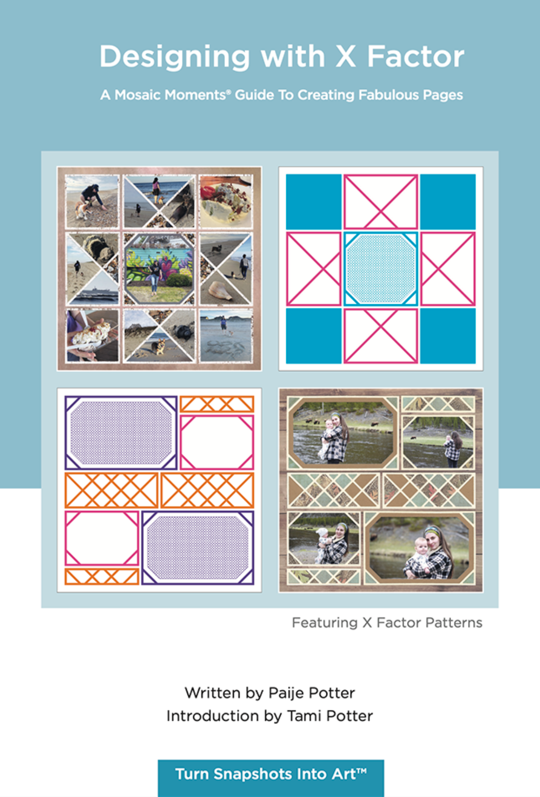 Designing with X Factor - Mosaic Moments Book
